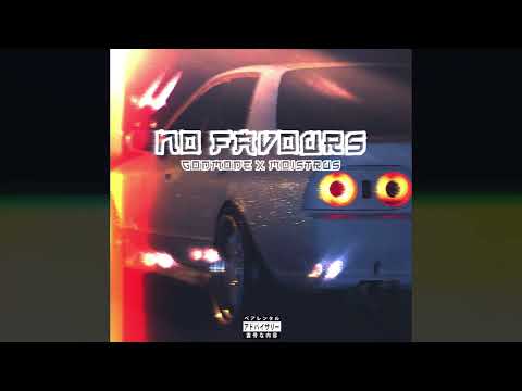 Godmode X Moistrus -  No Favours (Official Audio)
