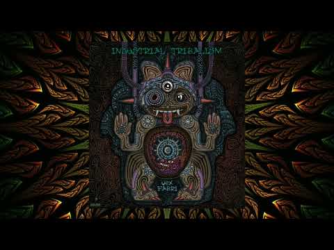 ૐ [DARKPSY] Vox Fabri - Industrial Tribalism - Industrial Tribalism EP) ૐ