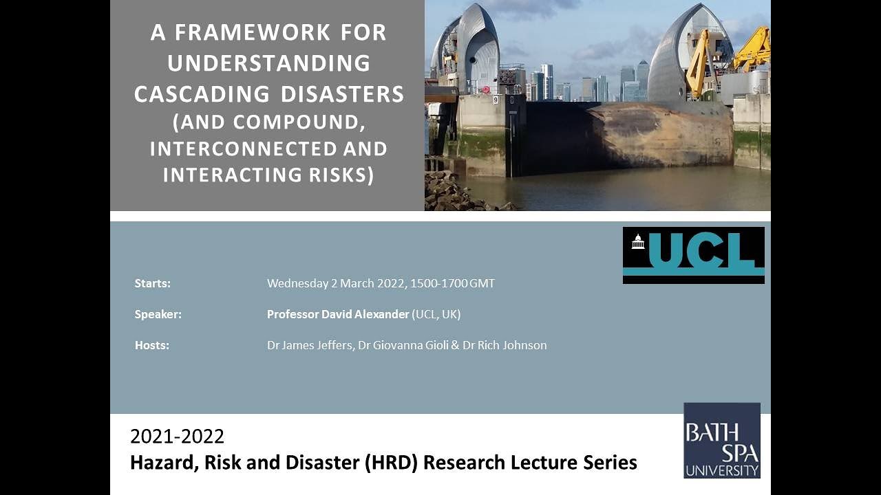 David Alexander: 'A Framework for Understanding Cascading Disasters...'