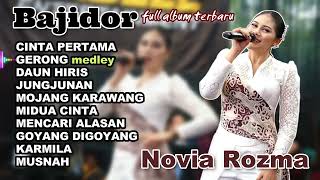 Download lagu Novia Rozma Full Album Bajidor Terbaru mp3