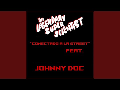 Conectado a la street (feat. Johnny Doc)
