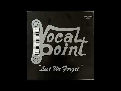 Lest We Forget - Vocal Point