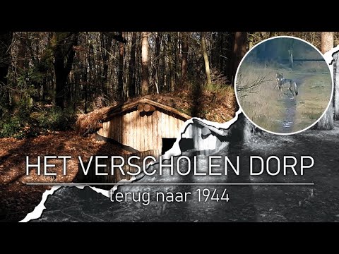 NATUURLIJK OP PAD #51 - HET VERSCHOLEN DORP - terug naar 1944