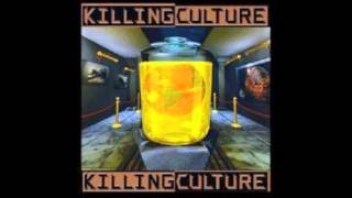 Killing Culture-Slave Of One
