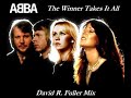 ABBA The Winner Takes It All David R Fuller Mix