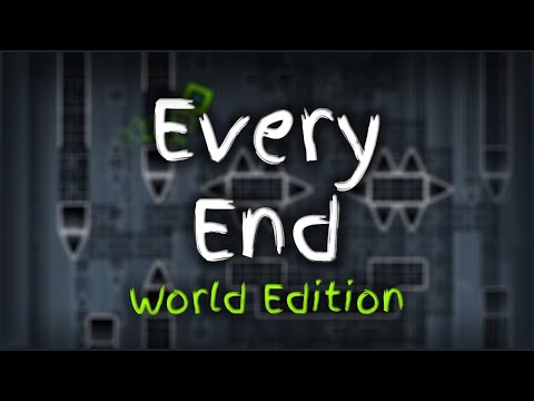 Every End | GD World Edition #64