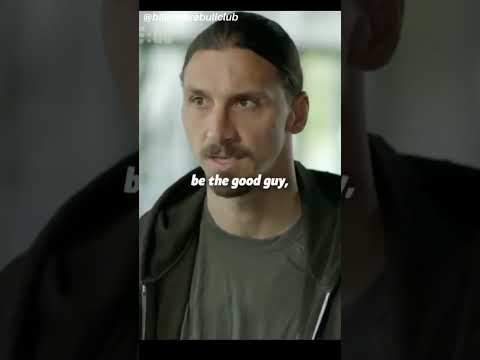 If you Want Me To Be The Bad Guy|Motivation|Zlatan Ibrahimovic 