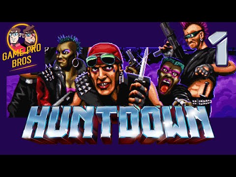 Huntdown #1 - Foxy Cleopatra and Max Powersteel - bro-op