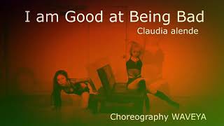 Claudia Alende - I’m GOOD at being B A D ☆ WAVEYA CHOREO [MiRRORED+slow ver.]