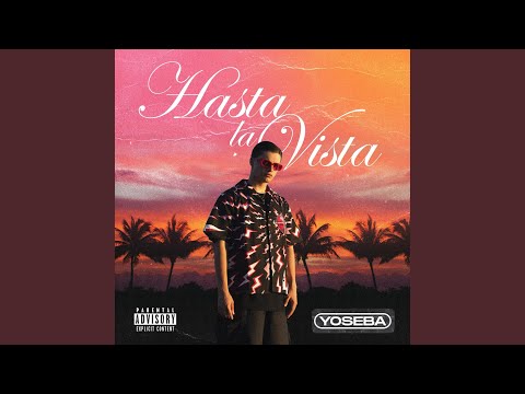 Hasta la vista
