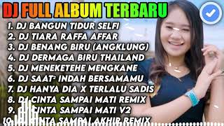 Download lagu DJ TIKTOK TERBARU 2022 || DJ BANGUN TIDUR SELFI MAU MAKAN SELFI TIKTOK VIRAL FULL BASS TERBARU 2022 mp3