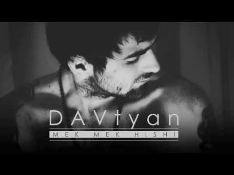 DAVtyan - Mek Mek Hishi
