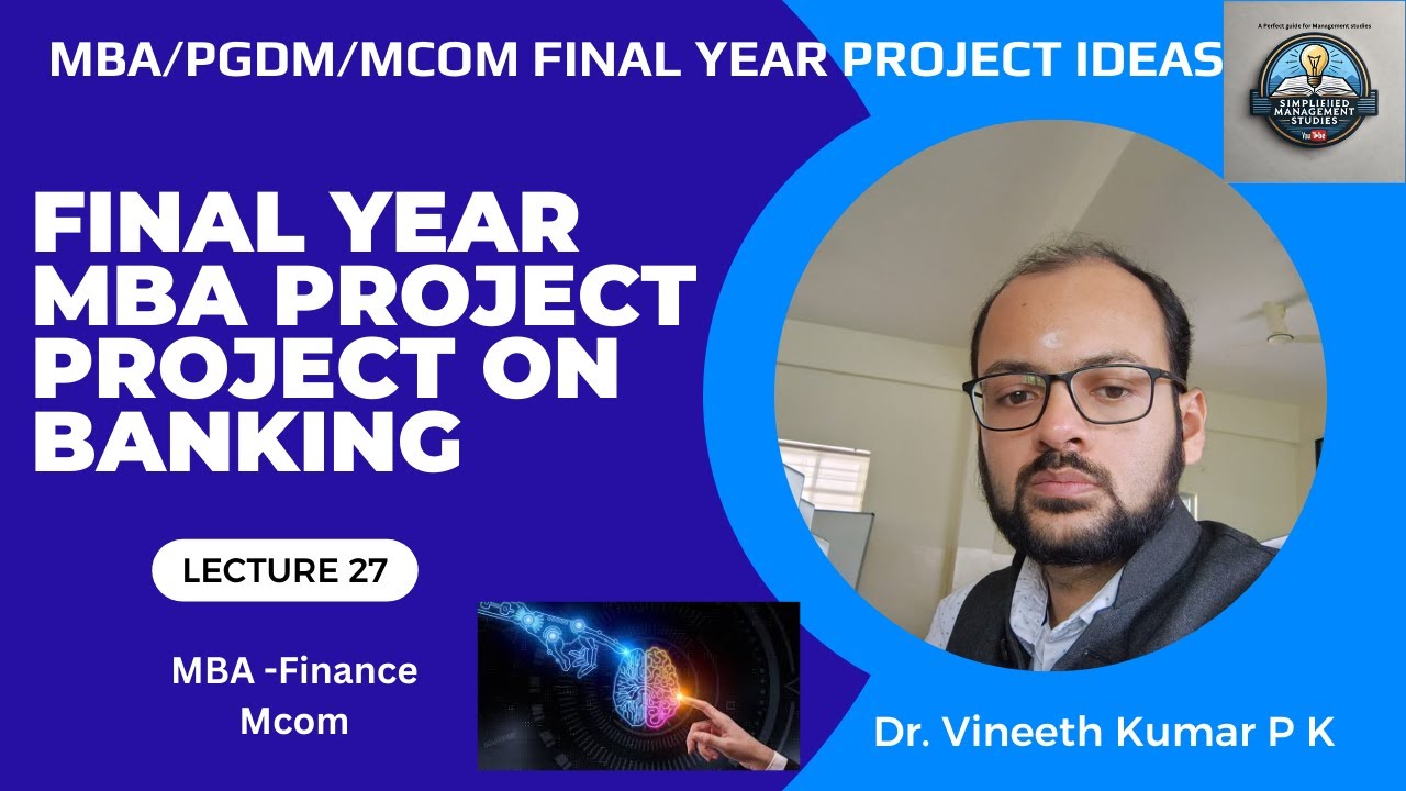 Latest MBA Banking Projects 2025 | High-Scoring Finance Project Topics for MBA/MCOM/PGDM /BCom