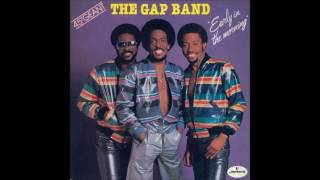 THE GAP BAND * EARLY IN THE MORNING   1982   HQ