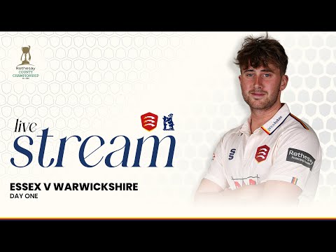 LIVE: Essex Men v Warwickshire Men: Day 1 Stream