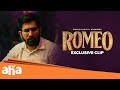 Romeo - Exclusive Clip | Vijay Antony | Mirnalini Ravi | Barath Dhanasekar | Vinayak Vaithianathan