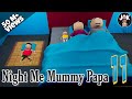 JOK NIGHT ME MUMMY PAPA 11