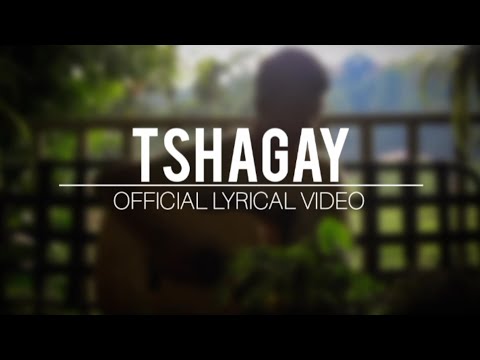 Tshagay-Namkha Dremi (Official lyrical video)