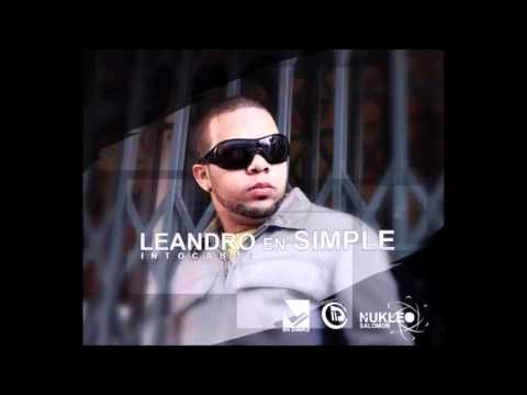 3-Leandro En Simple -Ft Neto Sorpresa -Nini Mack Fuin Fuan