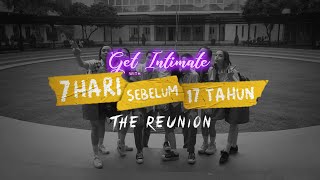 Download lagu GET INTIMATE - 7 Hari Sebelum 17 Tahun The Reunion! mp3 Download lagu GET INTIMATE - 7 Hari Sebelum 17 Tahun The Reunion! mp3
