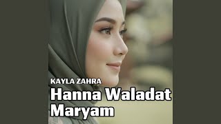 Download lagu Hanna Waladat Maryam mp3