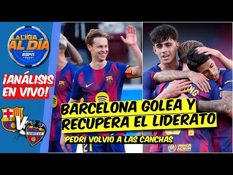 BARCELONA GOLEA al Levante y RECUPERA el LIDERATO de LA LIGA. Volvió PEDRI | La Liga Al Día