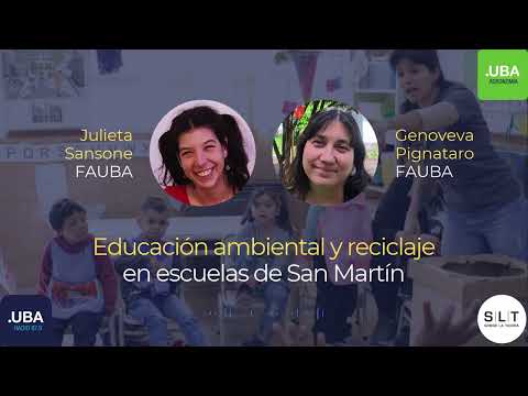 Educación ambiental y reciclaje en escuelas de San Martín  | Sobre La Tierra
