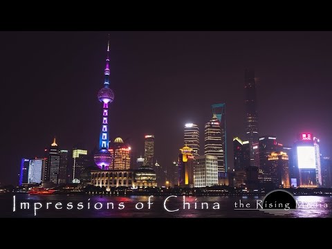 Impressions of China [Vacation]