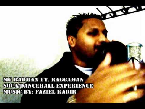 MC BadManN ft Ragga Man - The Ultimite Soca/Dancehall Experience