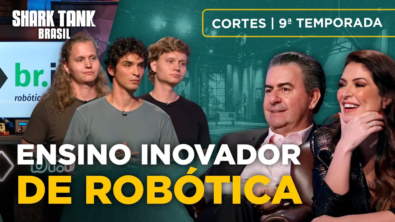 9ª Temporada: Jovens empreendedores trazem sua paixão pela robótica ao tanque | Shark Tank Brasil