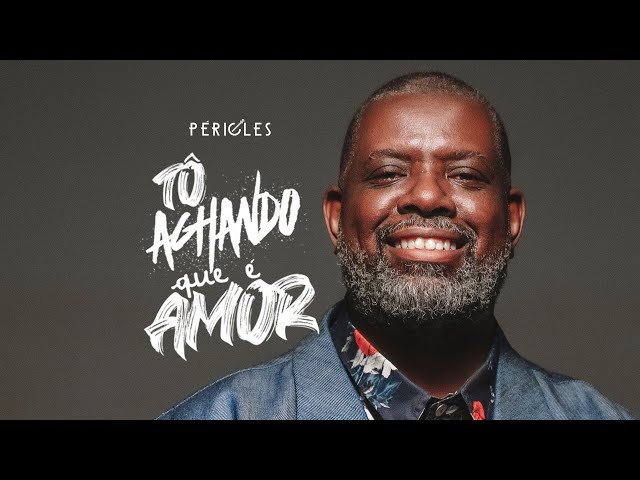 Música Tô Achando Que É Amor - Péricles (2020) 