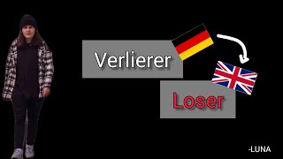 Verlierer, Luna - Learn German With Music, English Lyrics