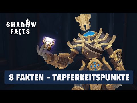 Shadowfacts - 8 Fakten zu den Tapferkeitspunkten | World of Warcraft