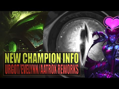 NEW KAYN CHAMPION INFORMATION & URGOT, EVELYNN, AATROX REWORK UPDATE - League of Legends