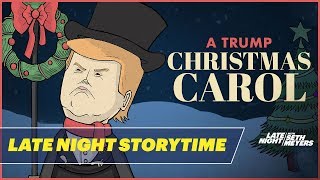 Late Night Storytime: A Trump Christmas Carol