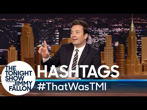 ハッシュタグ#＃ThatWasTMI (Hashtags: #ThatWasTMI)