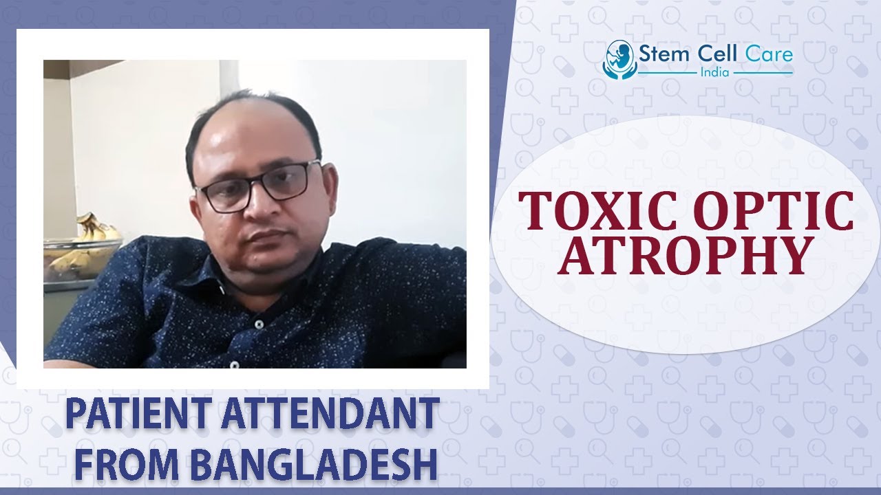 Patient attendant with Toxic Optic Atrophy shares his experience at SCCI| Toxic Optic Atrophy