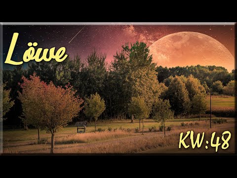♌ Löwe - KW 48 ♌  -  Tarot Wochenausblick  -