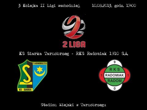 Siarka Tanobrzeg - Radomiak Radom 2:1 skrót meczu HD