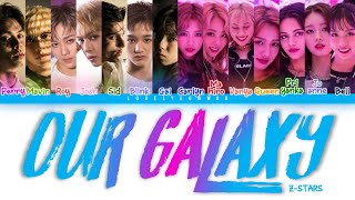 Z-STARS – Our Galaxy Lyrics (Color Coded Eng)