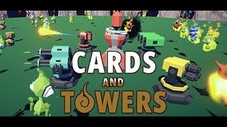 Cards and Towers | Demo gameplay | Tower defense and Deck building combined