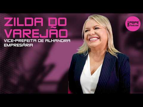 ZILDA DO VAREJÃO - PBPE PODCAST #249
