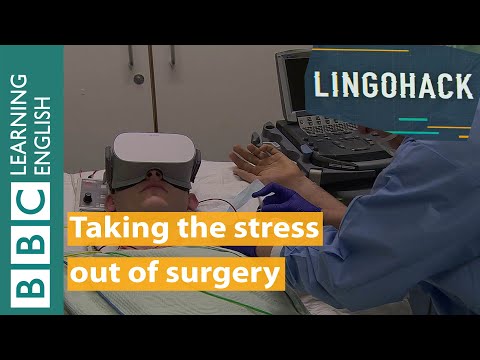 手術のストレスを取る - Lingohack (Taking the stress out of surgery - Lingohack)
