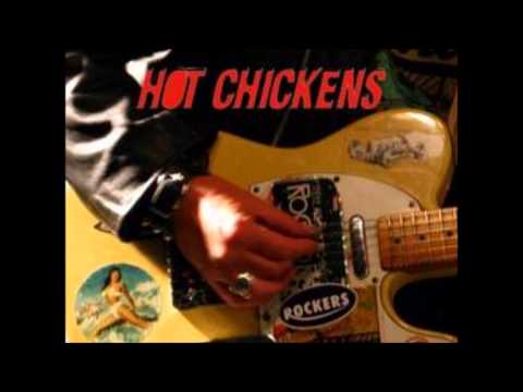 HOT CHICKENS - Cruel Lov