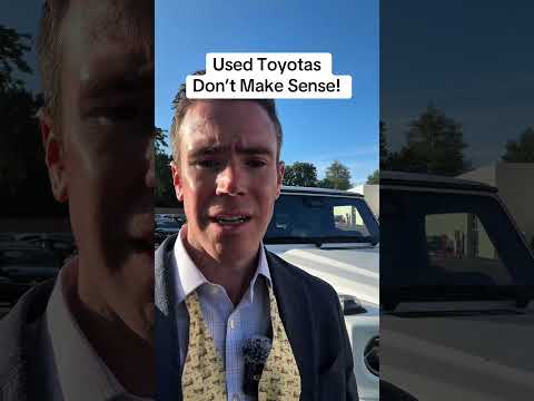 Used Toyotas Don’t Make Sense