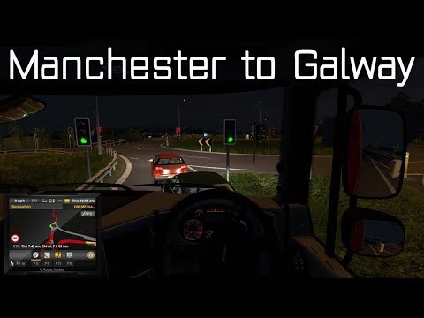 ETS2 Promods 2.20 Timelapse - Manchester to Galway