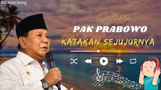 Download lagu Katakan Sejujurnya: Lagu Nostalgia Cover Pak Prabowo! ( AI COVER SONG ) mp3 Download lagu Katakan Sejujurnya: Lagu Nostalgia Cover Pak Prabowo! ( AI COVER SONG ) mp3