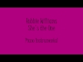 Robbie Williams - She's The One (Piano ...