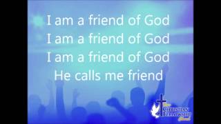 Israel Houghton   I am a friend of God