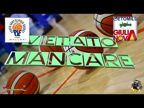 MALLONI PSE vs GIULIANOVA BK - Vietato Mancare 21/10/2018 Basket Serie B Girone C